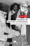 Hindistan'da İslamcılık ve Demokrasi & Cemaat-i İslami'nin Dönüşümü