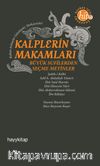 Kalplerin Makamları & Büyük Sufilerden Seçme Metinler