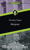 Bergson / Nurettin Topçu