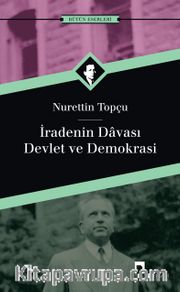 İradenin Davası/Devlet ve Demokrasi