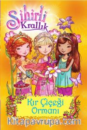 Sihirli Krallık - Kır Çiçeği Ormanı