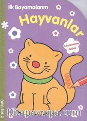 İlk Boyamalarım - Hayvanlar