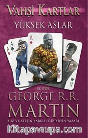 Vahşi Kartlar 2 / Yüksek Aslar