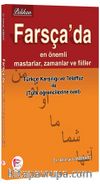 Farsça’da En Önemli Mastarlar, Zamanlar ve Fiiller