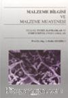 Malzeme Bilgisi ve Malzeme Muayenesi