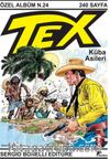 Tex Özel Albüm 24 / Küba Asileri