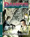 Dampyr 6 / Nadrova Vampirleri - Kabuslar Kapısı