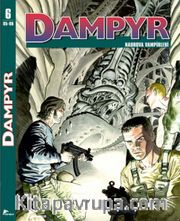 Dampyr 6 / Nadrova Vampirleri - Kabuslar Kapısı