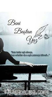 Beni Baştan Yaz