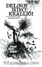Delinin İkinci Krallığı