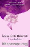 İçteki Benle Barışmak & Rüya Analizleri