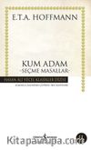 Kum Adam Seçme Masallar (Hoffman) Karton Kapak