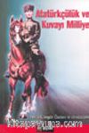 Atatürkçülük ve Kuvayı Milliye