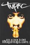 Tupac Shakur Bir Asinin Ölümü