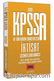 2020 KPSS A Grubu ve Tüm Kurum Sınavları İçin İktisat Çözümlü Soru Bankası