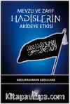 Mevzu ve Zayıf Hadislerin Akideye Etkisi (CEP BOY)