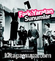 Fark Yaratan Sunumlar