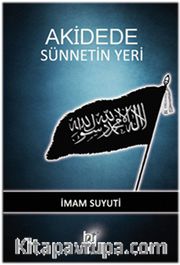 Akidede Sünnetin Yeri