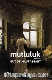 Mutluluk (Öyküler)