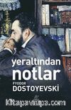 Yeraltından Notlar