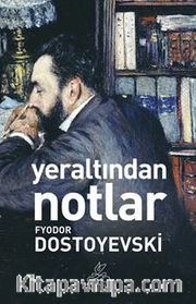Yeraltından Notlar