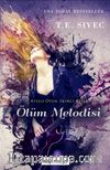 Ölüm Melodisi / Ateşle Oyun İkinci Kitap