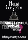 Sorgulama Teknikleri