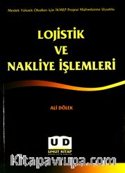 Lojistik ve Nakliye İşlemleri