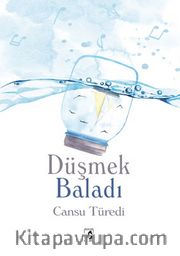 Düşmek Baladı