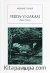 Ferda-yı Garam & Aşkın Yarını