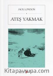 Ateş Yakmak