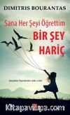 Sana Her Şeyi Öğrettim Bir Şey Hariç 