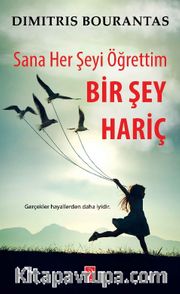 Sana Her Şeyi Öğrettim Bir Şey Hariç 