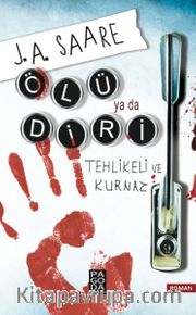 Ölü ya da Diri