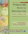 Psikolojik Test ve Değerleme & Testlere ve Ölçmeye Giriş - Psychological Testing and Assessment