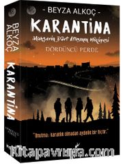 Karantina / Dördüncü Perde (Karton Kapak)