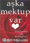 Aşka Mektup Var