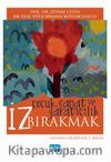 İz Bırakmak & Çocuk, Sanat ve Yaratıcılık