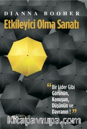 Etkileyici Olma Sanatı