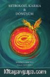 Astroloji, Karma & Dönüşüm