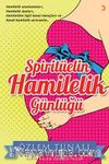 Spiritüelin Hamilelik Günlüğü 