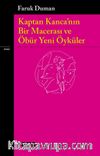 Kaptan Kanca’nın Bir Macerası ve Öbür Yeni Öyküler 