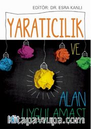Yaratıcılık ve Alan Uygulamaları