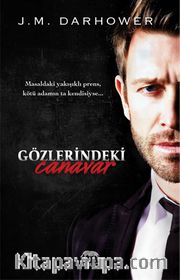 Gözlerindeki Canavar