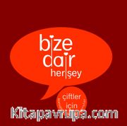 Bize Dair Her Şey