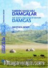 Tarihin Sessiz Dili Damgalar / The Silent Language of History Damgas
