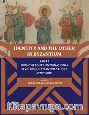 Identity And The Other In Byzantium