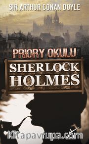 Priory Okulu / Sherlock Holmes