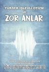 Yüksek İşlevli Otizm ve Zor Anlar