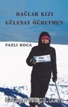 Dağlar Kızı Gülenay Öğretmen